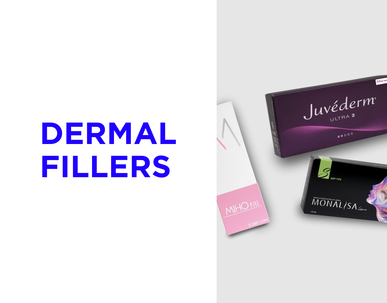 Dermal fillers