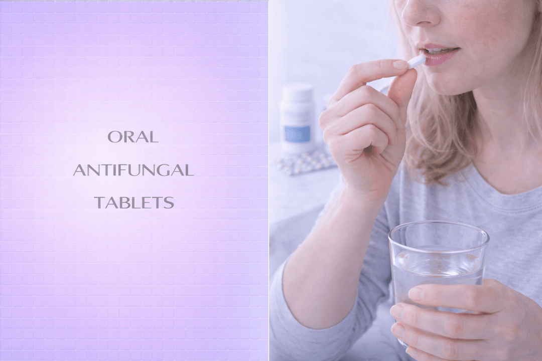 Oral Antifungal Tablets